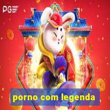 porno com legenda